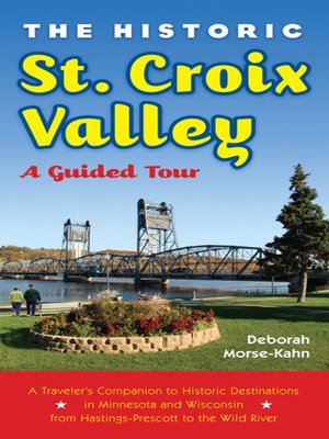 cover image of The Historic St. Croix Valley